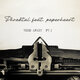 Cover art for album Torn Apart, Pt. 2 by Phraktal, Paperheart, Emotional Alchemy