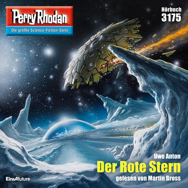 Der Rote Stern - Perry Rhodan - Erstauflage 3175 (Ungekürzt)