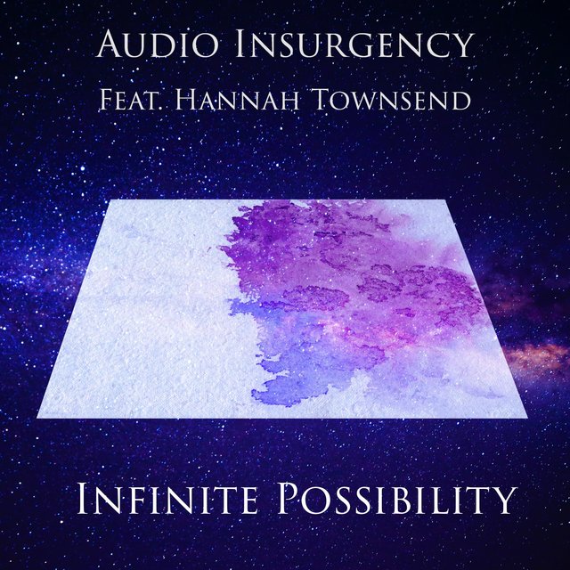 Infinite Possibility (feat. Hannah Townsend)