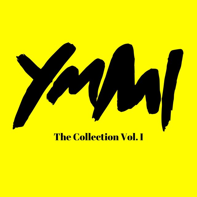 YMMI (The Collection, Vol. 1)