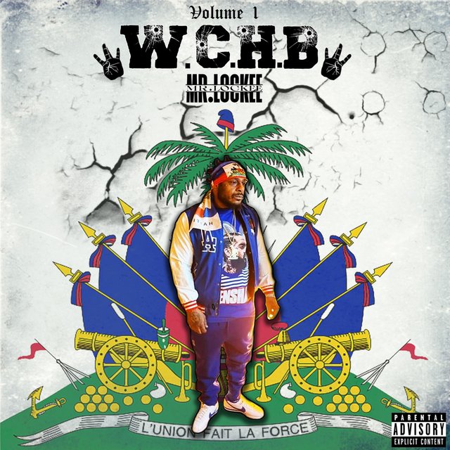 W.C.H.B (West Coast Haitian Boy), Vol. 1