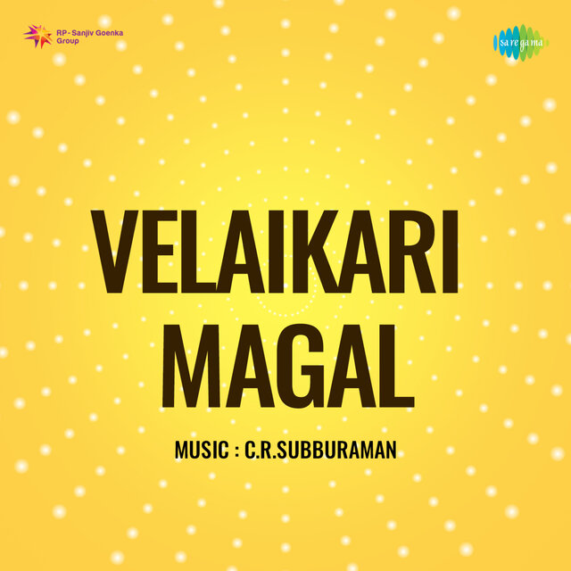 Velaikari Magal (Original Motion Picture Soundtrack)