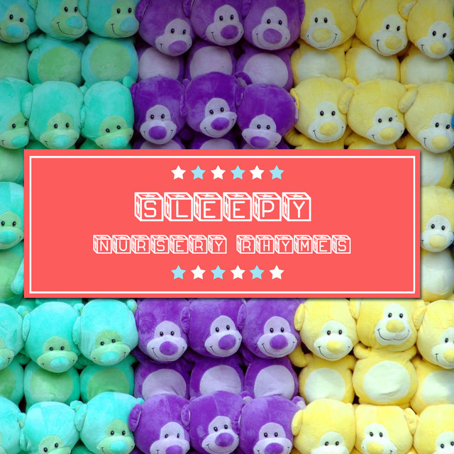 #5 Sleepy Nursery Rhymes