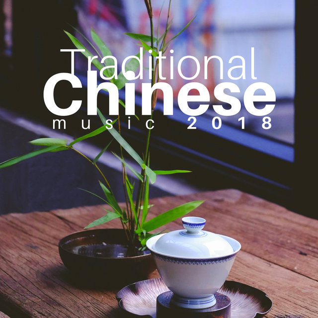 Traditional Chinese Music 2018 - Chinese String Instrument for Yoga & Meditation