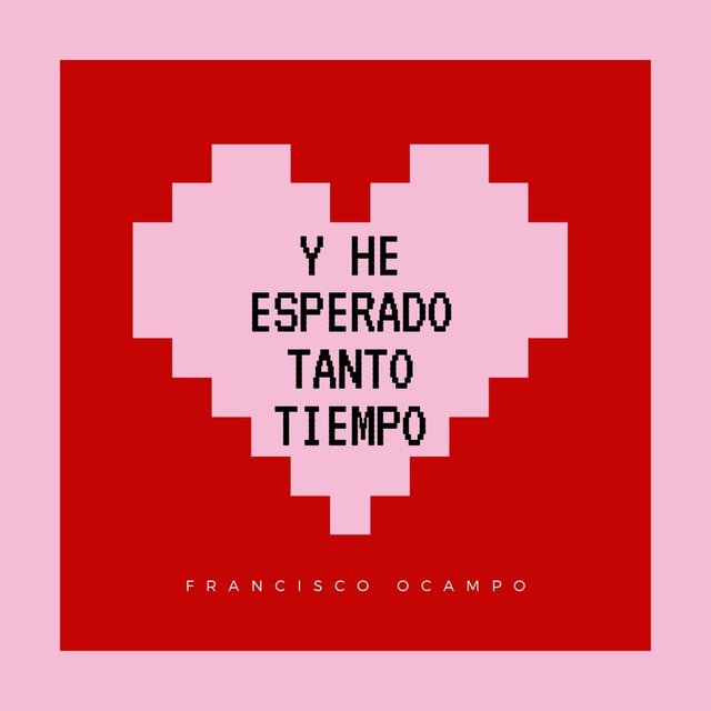 Y He Esperado Tanto Tiempo