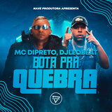 Bota Pra Quebra
