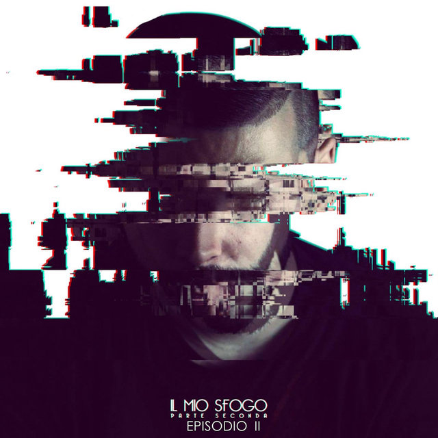 Il mio sfogo, Pt. 2 (Re-Edit) Episodio II