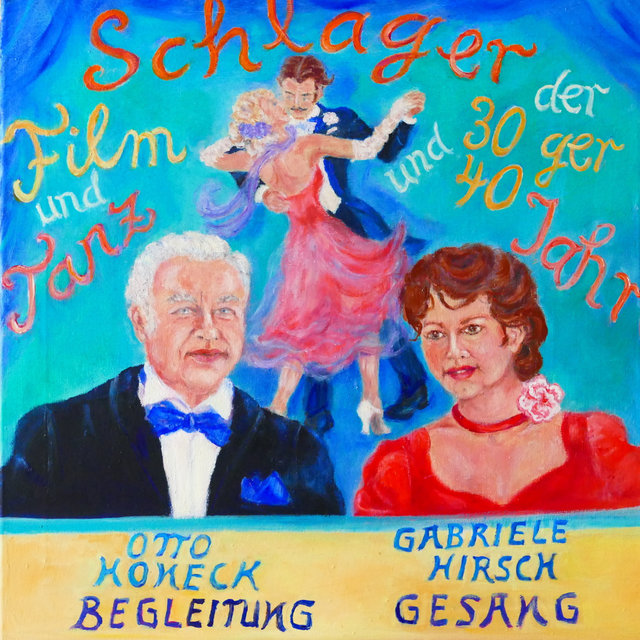 Tanz- und Filmschlager der 30er und 40er Jahre Vol. 2