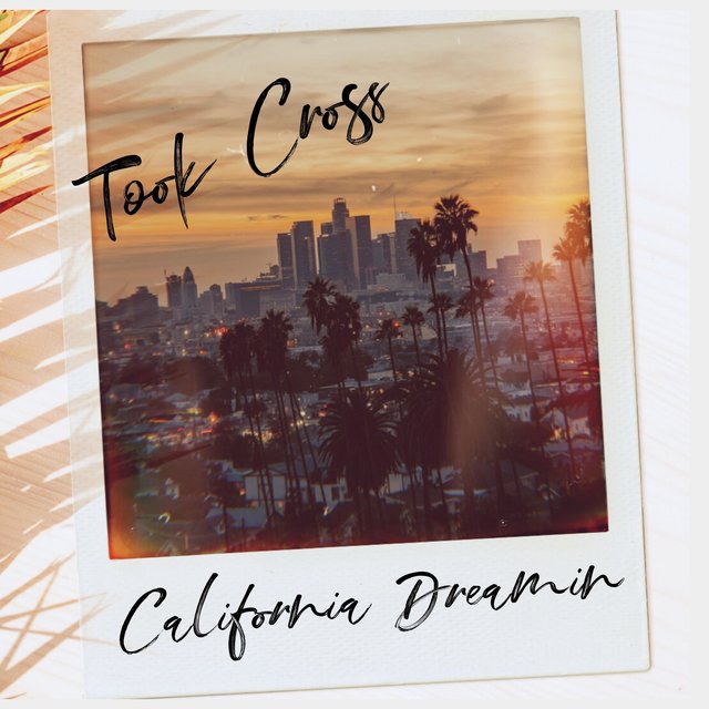 California Dreamin