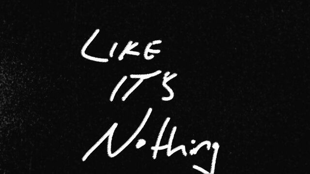Like It's Nothing (Lyric Video)