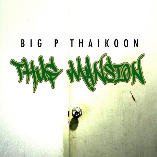 The Thug Mansion - EP