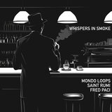 Whispers In Smoke