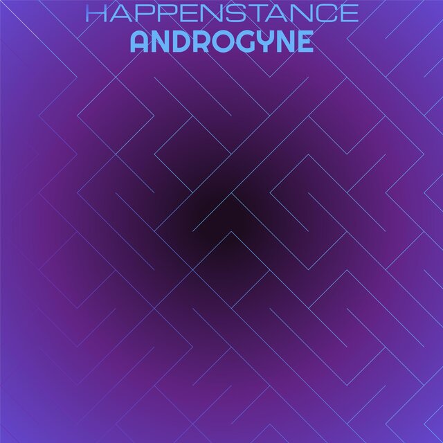 Happenstance Androgyne