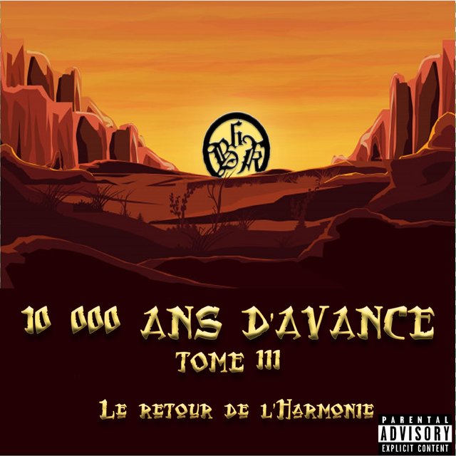  Dix mille ans d'avance tome III Le retour de l'harmonie