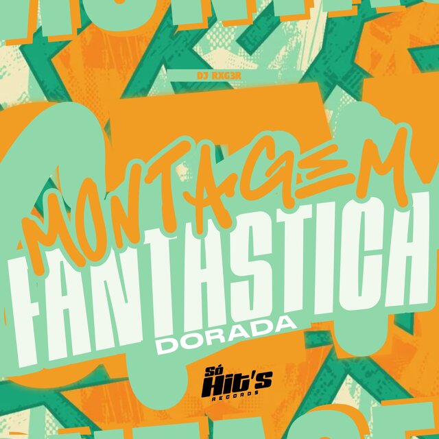 Montagem Fantastica Dorada