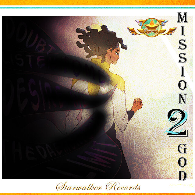 Mission 2 God