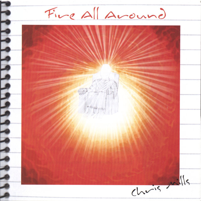 Fire All Around