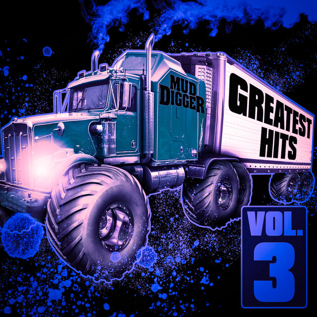 Mud Digger Greatest Hits