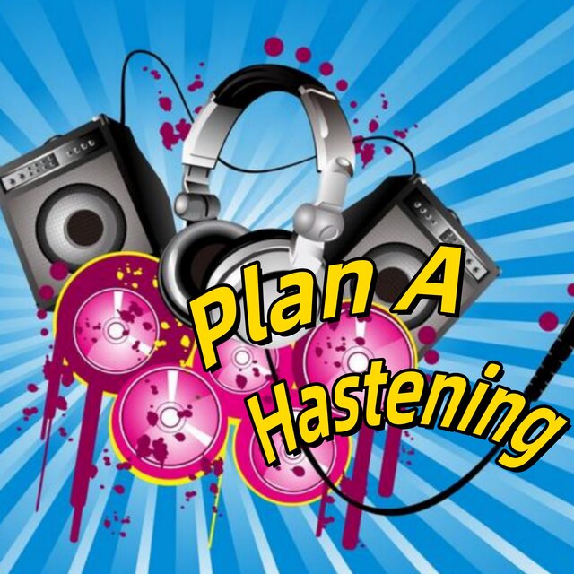 Plan a Hastening