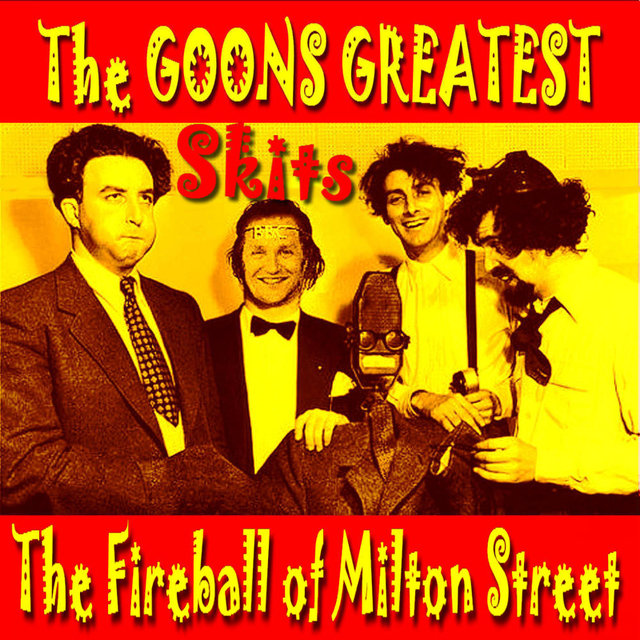 The Fireball Of Milton Street