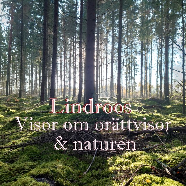 Visor om orättvisor & naturen