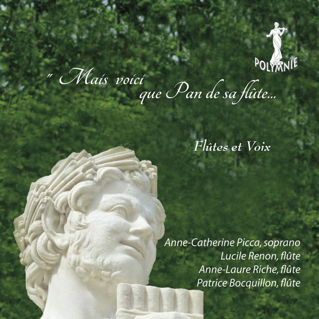 Mais voici que Pan de sa flûte… recommence à jouer