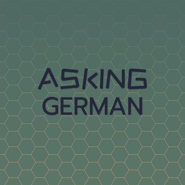 Asking German