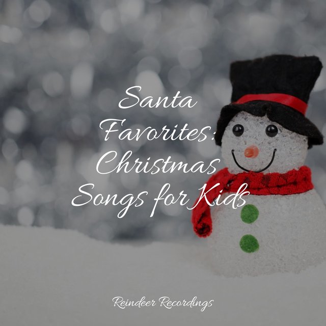 Santa Favorites: Christmas Songs for Kids