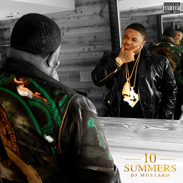 Cover art for album 10 Summers by Mustard