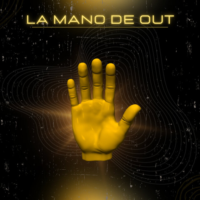 La Mano de Out
