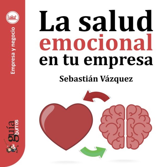 Guíaburros: la Salud Emocional en Tu Empresa