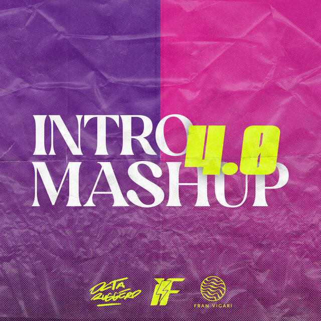 Intro Mashup 4.0 (Fran Vigari-Israel Fiore Ft Octa Ruggero)