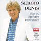 Cover art for album Mis 30 Mejores Canciones by Sergio Denis