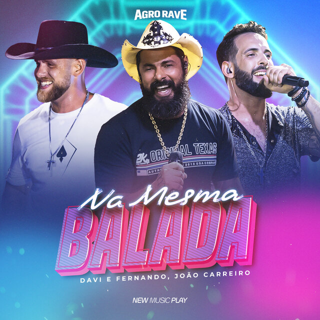 Na Mesma Balada (Agro Rave)