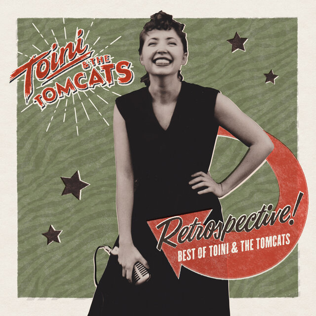 Retrospective! Best of Toini & the Tomcats