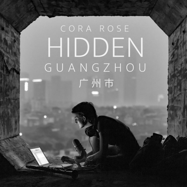 Hidden: Guangzhou