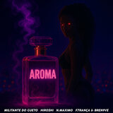 Aroma