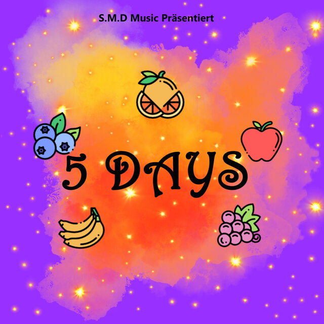 5 Days