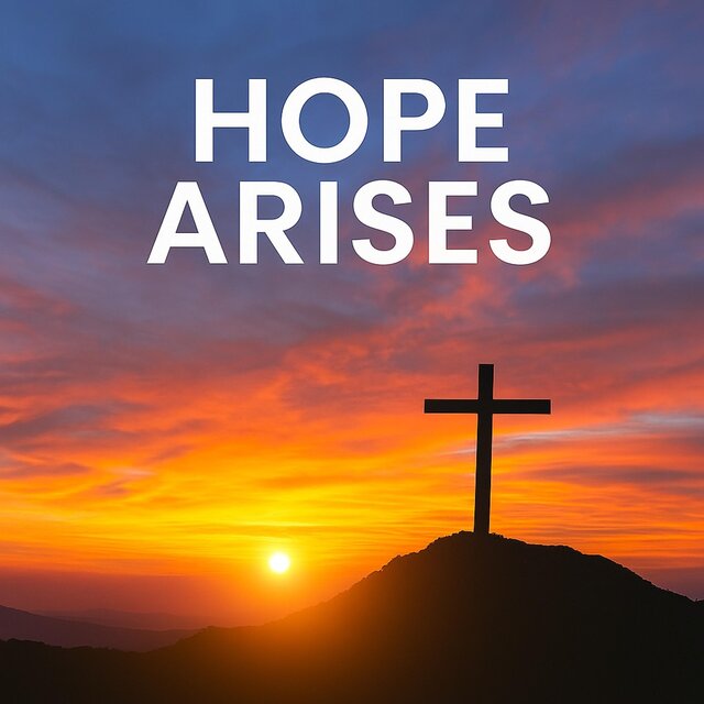 Hope Arises