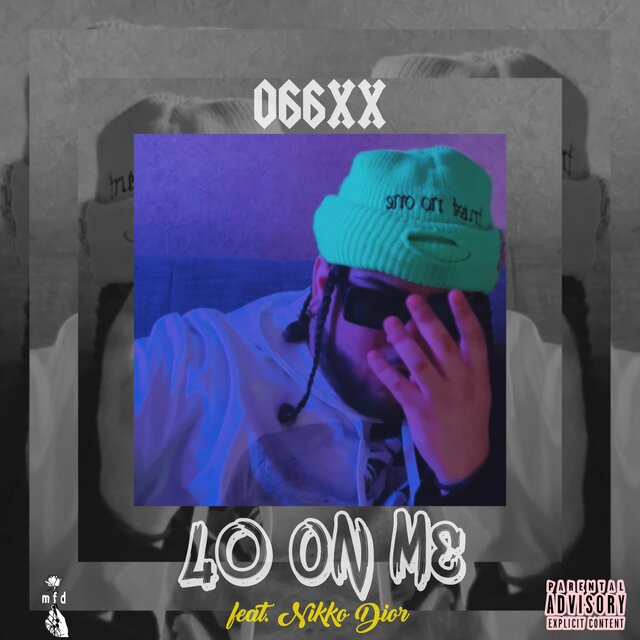 40 On Me (feat. Nikko Dior)