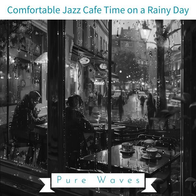 Comfortable Jazz Cafe Time on a Rainy Day