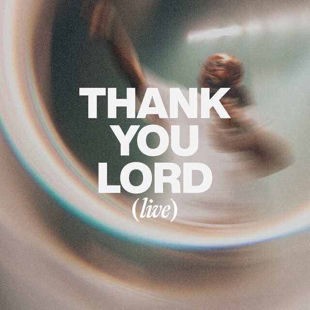 Thank You Lord (Live)