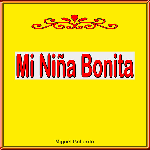 Mi Niña Bonita