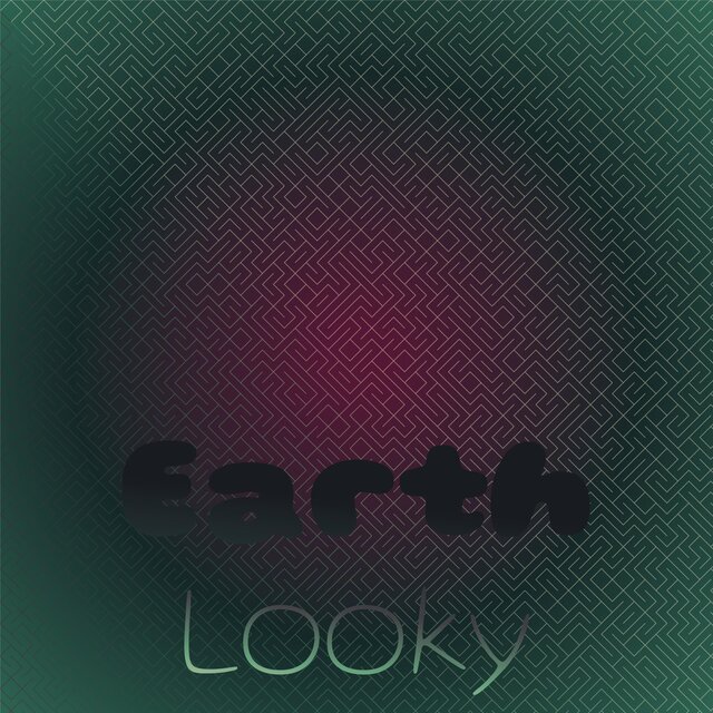 Earth Looky
