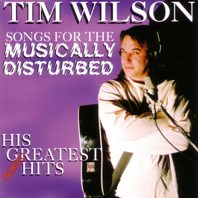 Songs For The Musically Disturbed