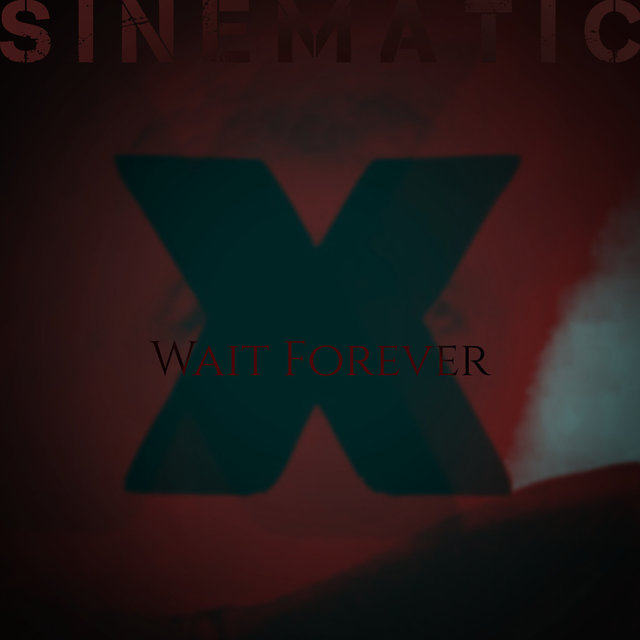 Wait Forever