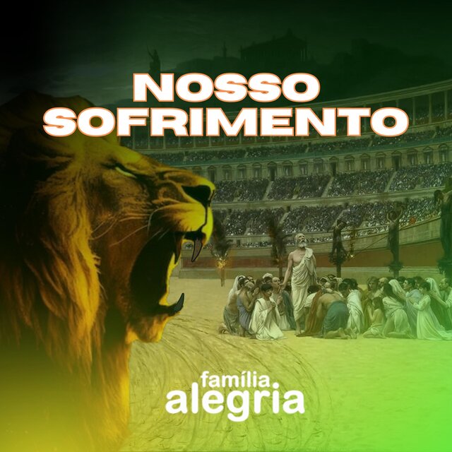 Nosso Sofrimento