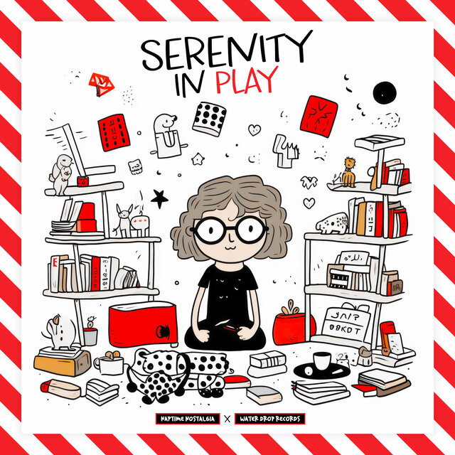 Serenity in Play
