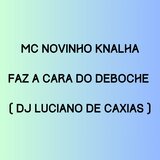 Faz a Cara do Deboche