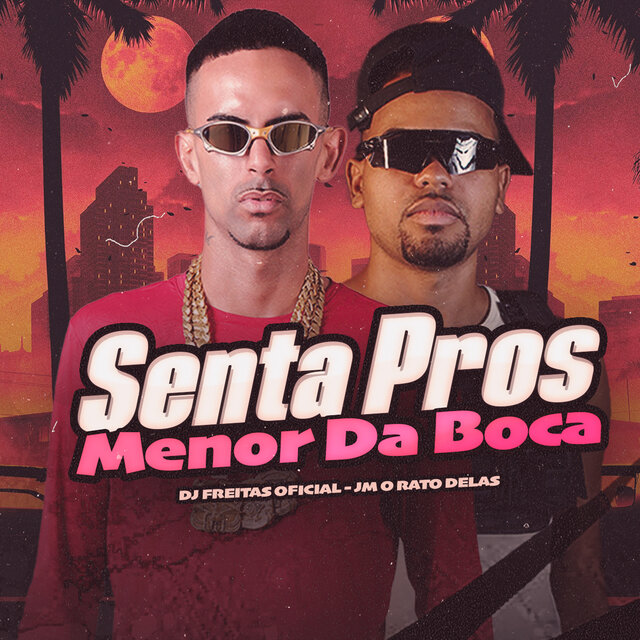Senta Pros Menor da Boca